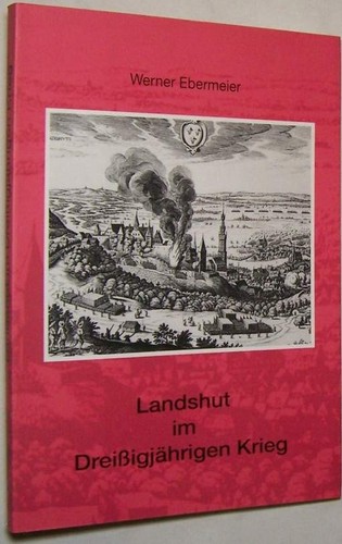 Landshut dreißigjährigen - im,