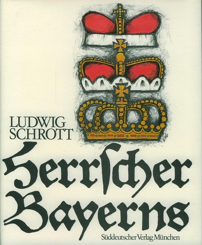 Bayern bayerns herrscher - bayern,