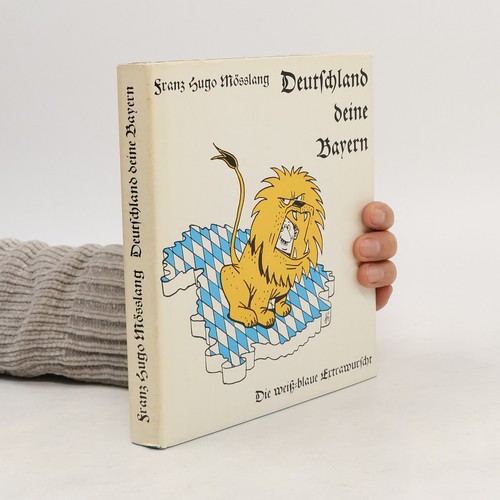 Deutschland deine bayern - deutschland,