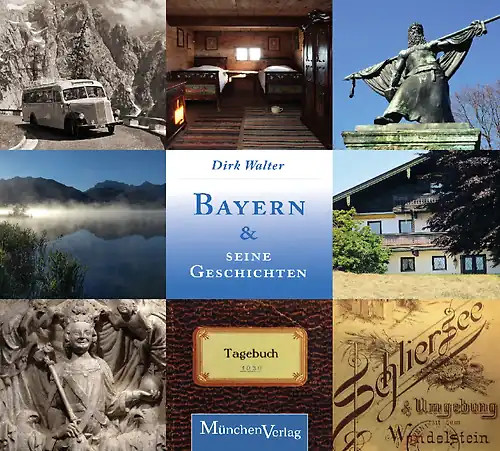 Bayern und seine geschichten - bayern,