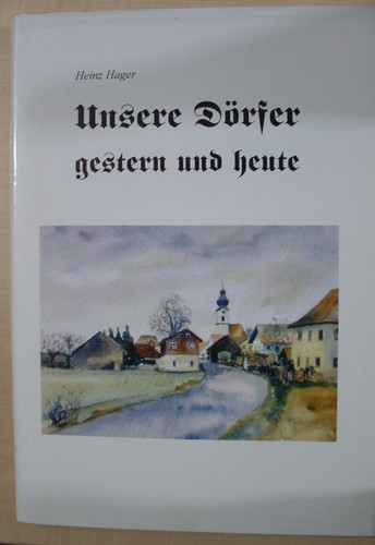 Unsere döfer gestern und - unsere, döfer,