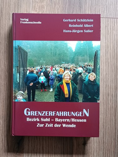 Grenzerfahrungen bezirk suhl - grenzerfahrungen,