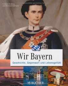 Wir bayern geschichte - bayern:,