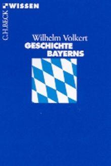 Geschichte bayerns von - geschichte,