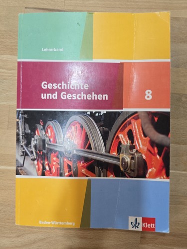 Geschichte und geschehen 8 - geschichte,