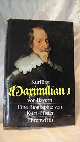 Kurfürst maximilian von - maximilian,