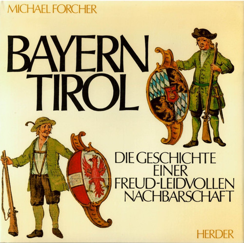 Bayern tirol die geschichte - bayern,