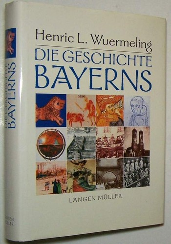 Die geschichte bayerns chronik - die,