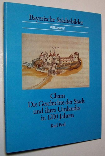 Cham chronik geschichte - cham,