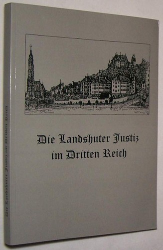Die landshuter justiz - justiz, im