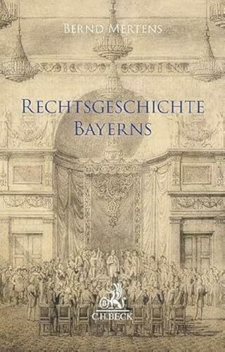 Rechtsgeschichte bayerns 13 - bayerns:,