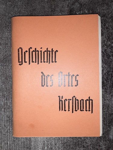 Geschichte des ortes kersbach - geschichte,