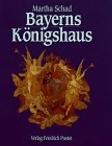 Bayerns königshaus die - bayerns,
